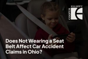 Does Not Wearing a Seat Belt Affect Car Accident Claims in Ohio